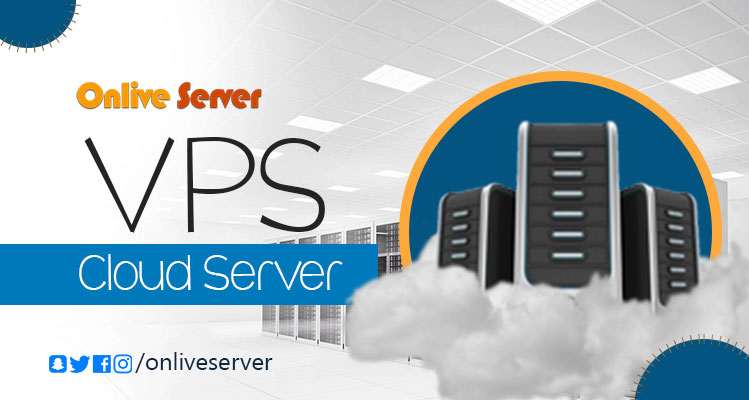 VPS-Cloud-Server - Onlive Server