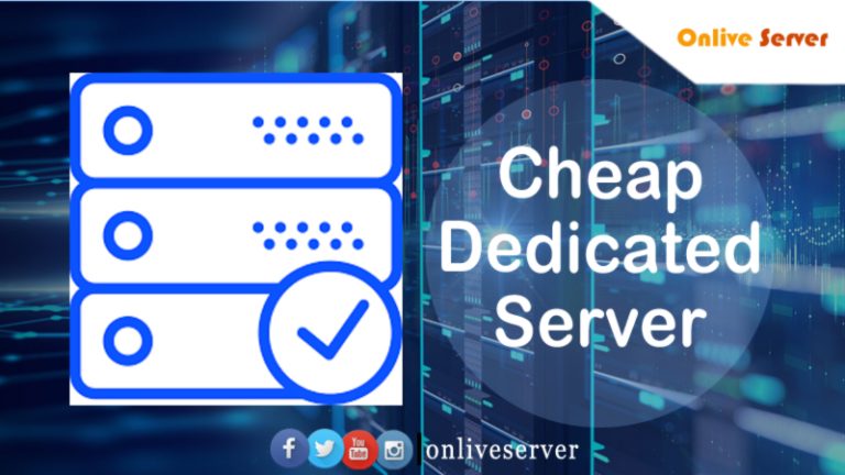 How Cheap Dedicated Servers Benefits Your Business Website.
