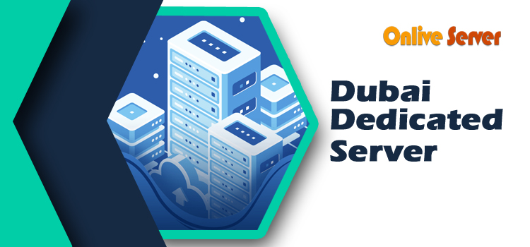 How To Make a Better Website with the help of Dubai Dedicated Server