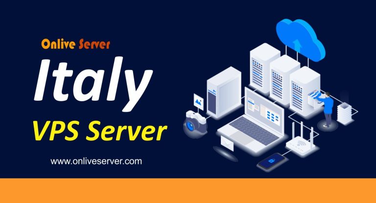Get High Performance Based Italy VPS Server from Onlive Server