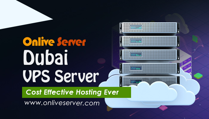 Select Most Suitable & Impressive Dubai VPS Server for Business