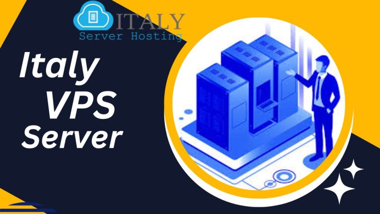 Get the Perfect Italy VPS Server Business via Italy Server Hosting