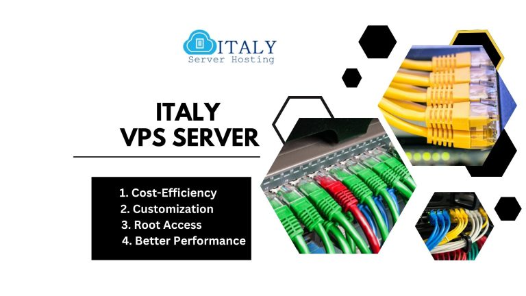 Italy VPS Server: Solution For Top-Quality Hosting